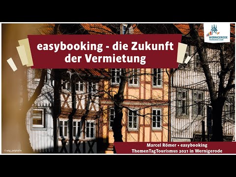 easybooking, Marcel Römer - ThemenTagTourismus 2021 in Wernigerode